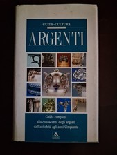Argenti guida completa alla
