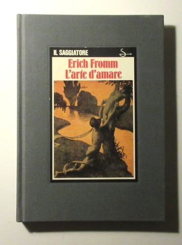 Erich fromm arte d amare - erich,