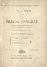DONIZETTI Gaetano. LA FIGLIA DEL REGGIMENTO (1840). Ricordi