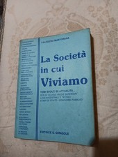 La Società In Cui Viviamo Temi Svolti Di Attualità 
