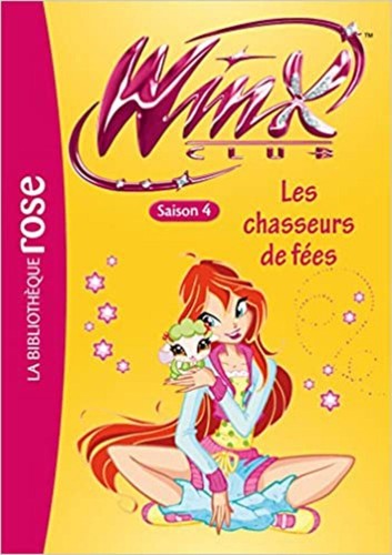 Livre winx club tome les - winx, club,