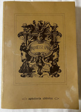 I PROMESSI SPOSI  Apheloria Editrice LIBRO VINTAGE - RIPRODUZIONE EDIZ. 1840