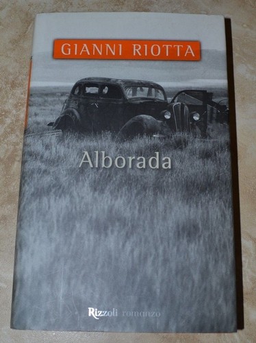 Gianni riotta alborada - riotta,