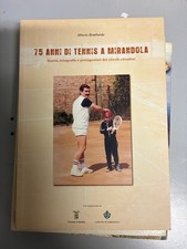 Libro Raro 75 anni di tennis a Mirandola Modena Ottimo stato di conservazione