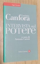 Intervista Sul Potere Luciano
