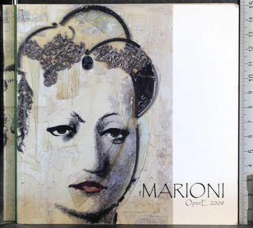 Marioni opere 2008 - marioni.,