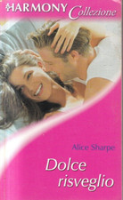 Ln3 - DOLCE RISVEGLIO - Alice Sharpe -  Harmony Collezione 62A / 2001