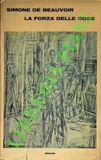 DE BEAUVOIR Simone - La forza delle cose. (3-78334)