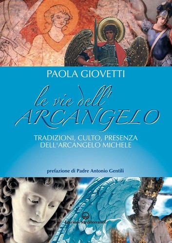 Libri paola giovetti le vie - paola,