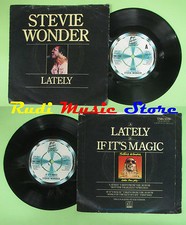 LP 45 7'' STEVIE WONDER Lately If it's magic 1980 gt britain MOTOWN no cd mc dvd