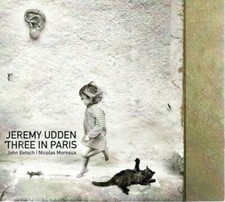 Jeremy Udden: Three In Paris