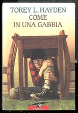 COME IN UNA GABBIA di HAYDEN