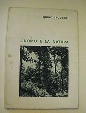 Guido Troccoli L'UOMO E LA