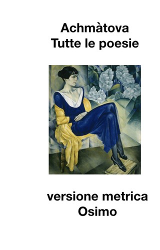 Tutte poesie - poesie, (1904-1966)