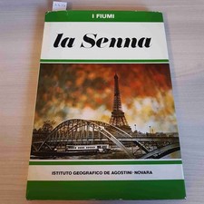 I FIUMI - LA SENNA - ISTITUTO