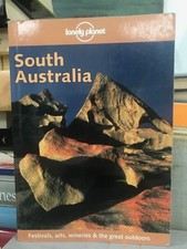 Lonely Planet SOUTH AUSTRALIA Festivals arts wineries & the great outdoors guida