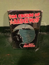 The Cruise of the Raider Wolf