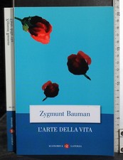 L'ARTE DELLA VITA. ZYGMUNT
