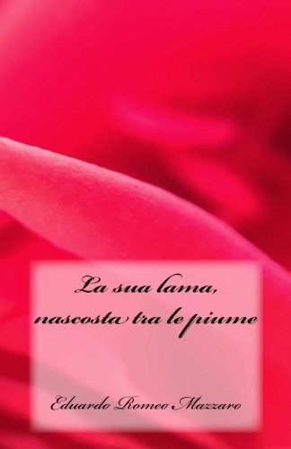 Sua lama nascosta - nascosta, tra