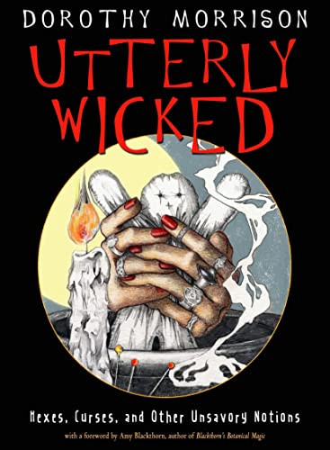 Utterly wicked hexes curses - utterly, wicked: