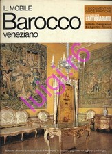 IL MOBILE BAROCCO VENEZIANO -