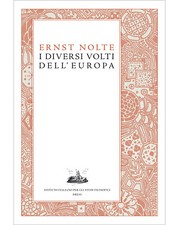 Ernst Nolte, I diversi volti