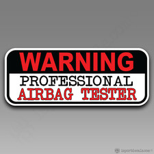 Avviso professionale airbag tester tailgater auto camion VINILE DECAL STICKER 181