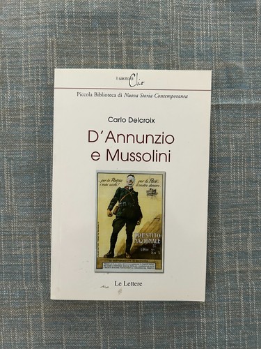 Annunzio mussolini di - mussolini,