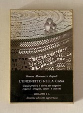 L'UNCINETTO NELLA CASA-G.M.ROGLEDI,II ED. AGGIORNATA 1972,LA VOSTRA VIA N°88