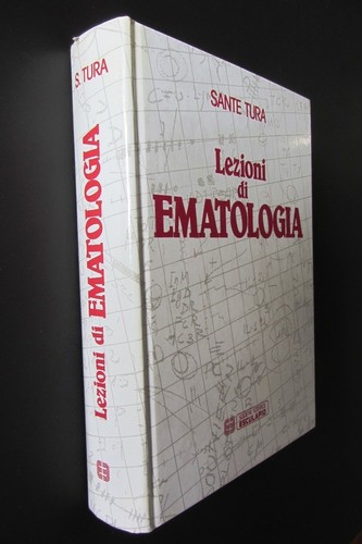 Lezioni ematologia sante - ematologia,
