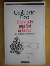 Umberto Eco come si fa una tesi di laurea le materie umanistiche