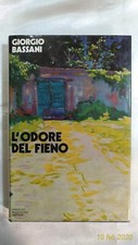 L'ODORE DEL FIENO - Giorgio Bassani - Prima Edizione - Mondadori - 2072