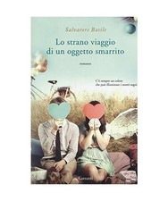 Lo strano viaggio di un