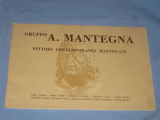 Gruppo A. Mantegna PITTORI CONTEMPORANEI MANTOVANI - Bizzo Bruni .. Tomasi (D1)
