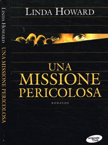Una missione pericolosa - .,