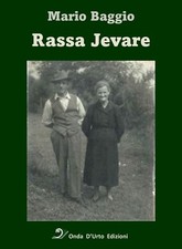 Rassa jevare. Nuova ediz -