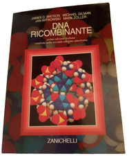 Watson Gilman Zoller DNA RICOMBINANTE Zanichelli 1994 (sottolineature matita)