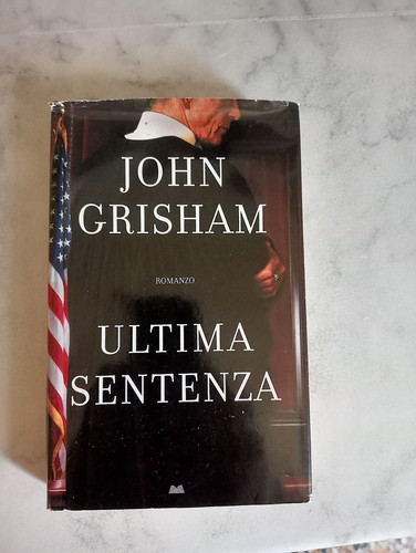 John grisham ultima - grisham,