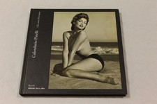 Calendario Pirelli. Gli anni