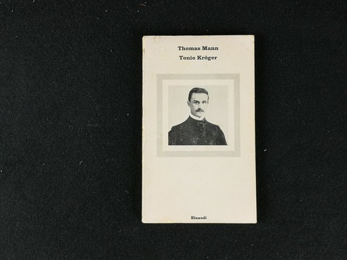 Thomas mann tonio - tonio, kroger