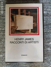 Henry James Racconti di artisti Millenni Einaudi-Sigillato