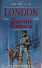 Zanna Bianca - Jack London