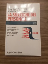 {X45} - La Selezione Del Personale - Cortese , Del Carlo - Raffaello Cortina edi