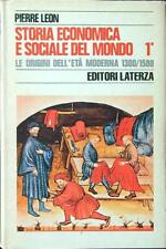 STORIA ECONOMICA E SOCIALE DEL MONDO 1. LE ORIGINI DELL'ETA' MODERNA TOMO I