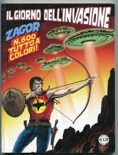 ZAGOR  ZENITH GIGANTE N°651 IL GIORNO DELL'INVASIONE TUTTO A COLORI 2015