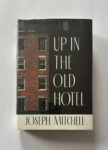 Joseph mitchell the old - joseph, up