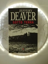 Sotto Terra - Jeffery Deaver