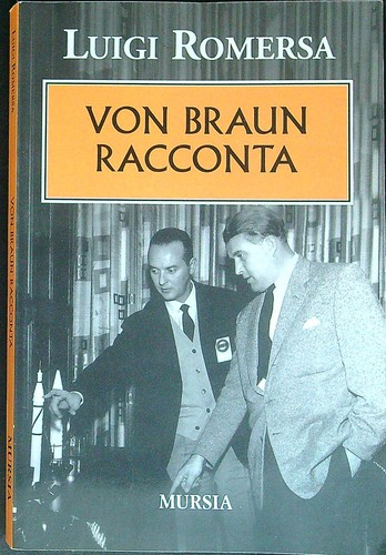 Von braun racconta romersa - von,