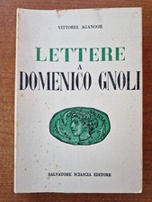LETTERE A DOMENICO GNOLI