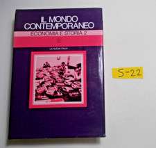IL MONDO CONTEMPORANEO ECONOMIA E STORIA 2  M.CARMAGNANI ED.LA NUOVA ITALIA 1980